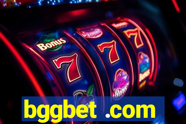 bggbet .com