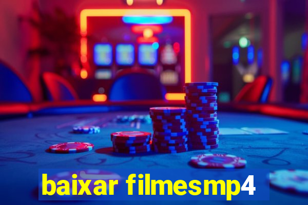 baixar filmesmp4