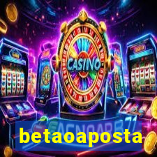 betaoaposta