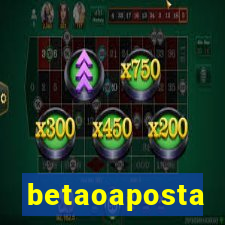 betaoaposta