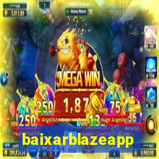 baixarblazeapp