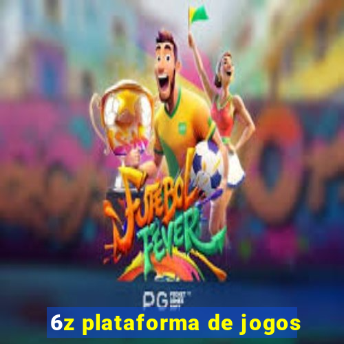 6z plataforma de jogos