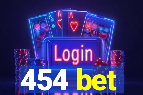 454 bet