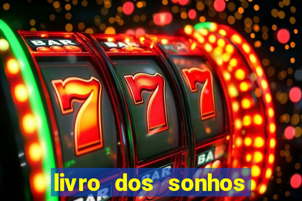 livro dos sonhos jogo do bicho