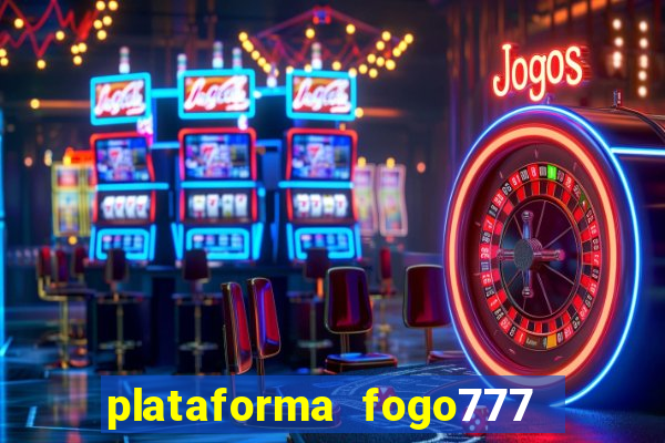 plataforma fogo777    confi  vel