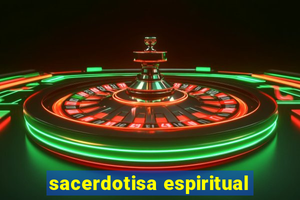 sacerdotisa espiritual