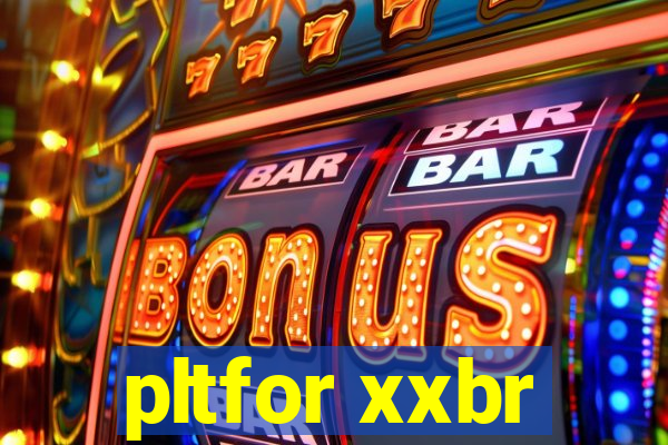 pltfor xxbr