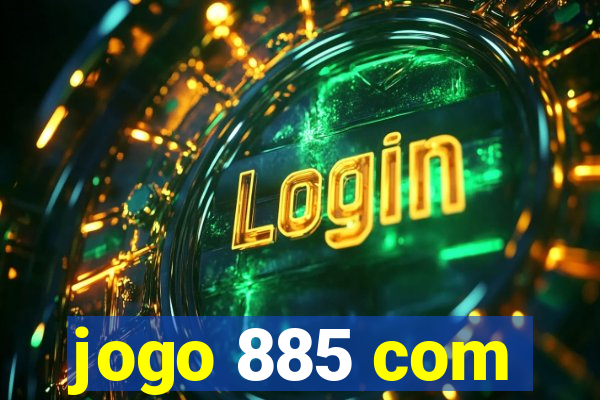 jogo 885 com