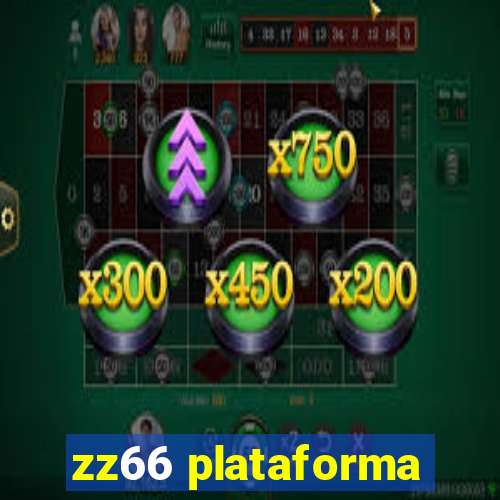 zz66 plataforma