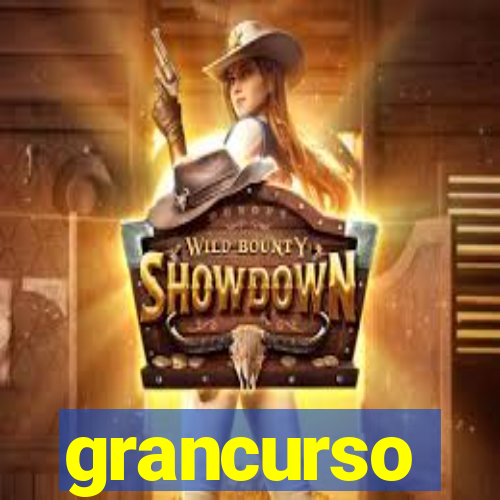 grancurso