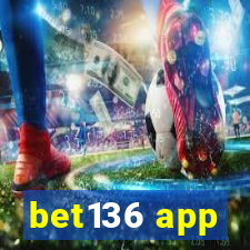 bet136 app