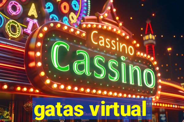 gatas virtual