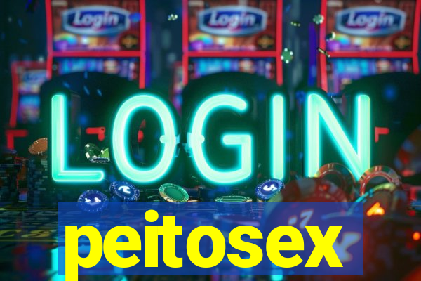 peitosex