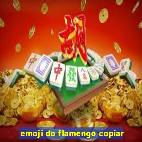 emoji do flamengo copiar