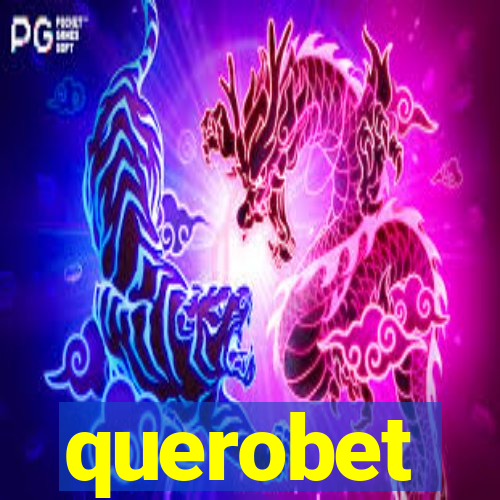 querobet