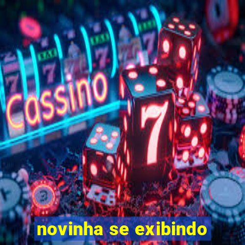 novinha se exibindo