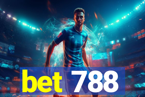 bet 788