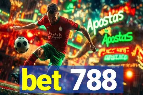 bet 788