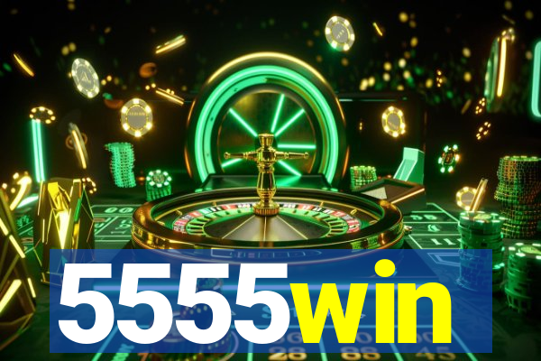 5555win