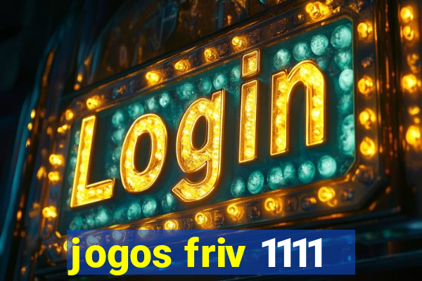 jogos friv 1111