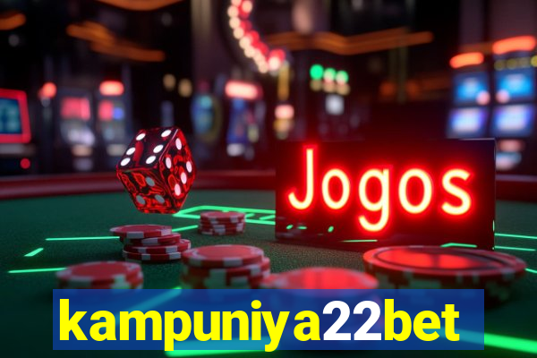 kampuniya22bet