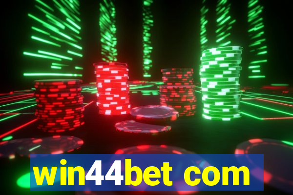 win44bet com