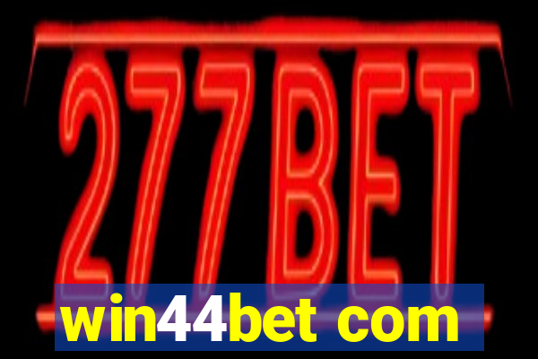 win44bet com