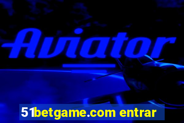 51betgame.com entrar