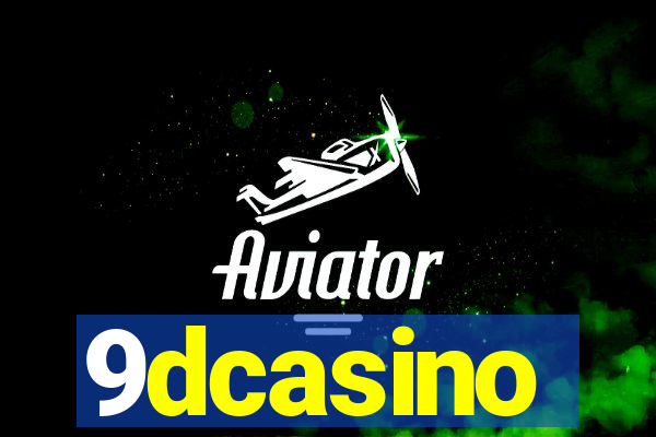 9dcasino