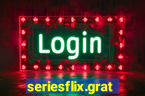 seriesflix.gratis