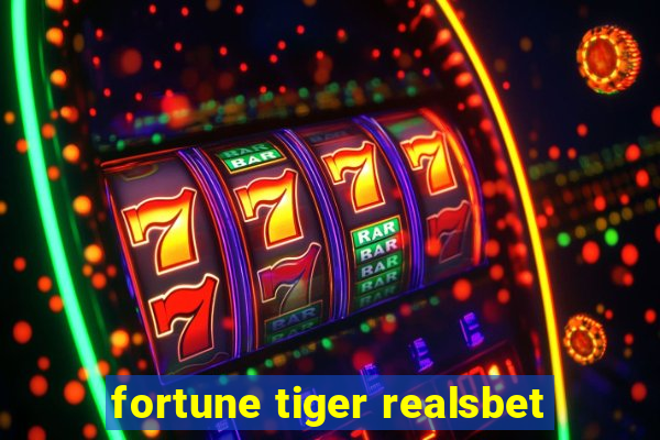 fortune tiger realsbet