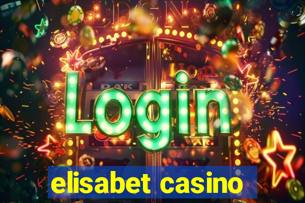 elisabet casino