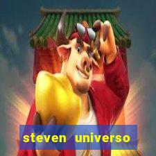 steven universo rede canais