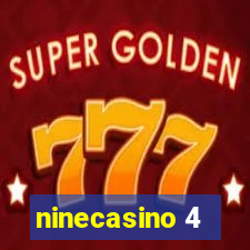 ninecasino 4