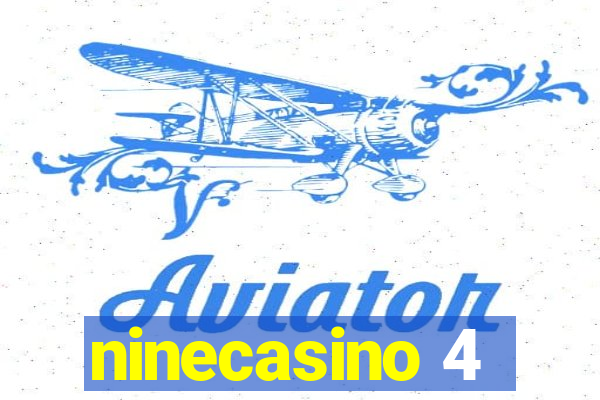 ninecasino 4