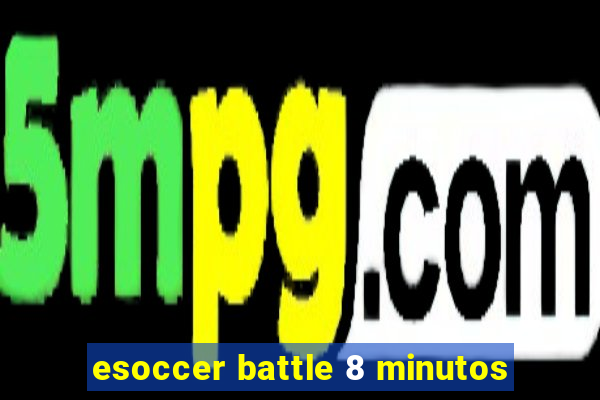 esoccer battle 8 minutos