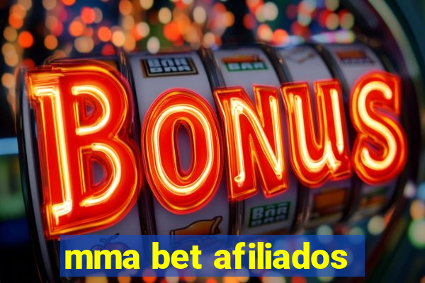 mma bet afiliados