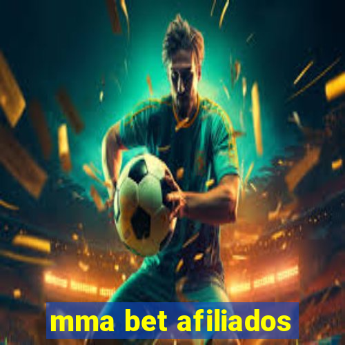 mma bet afiliados