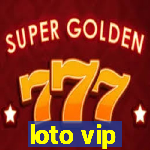 loto vip