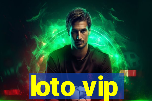 loto vip