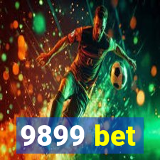 9899 bet