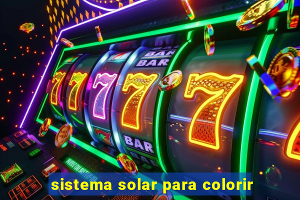 sistema solar para colorir