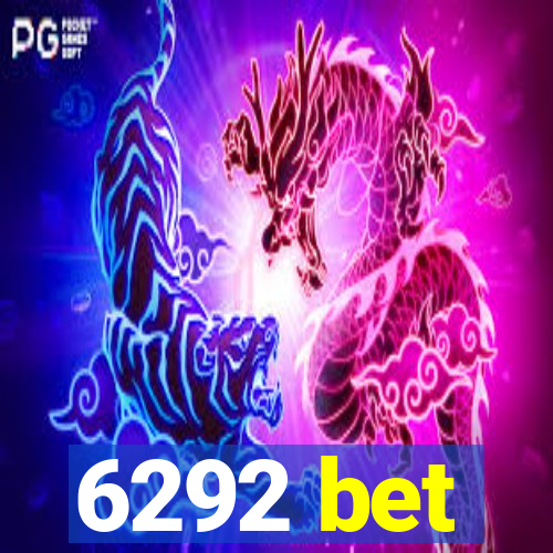 6292 bet