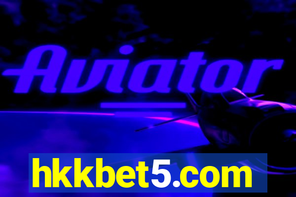 hkkbet5.com