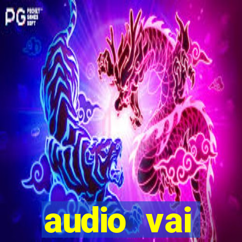 audio vai corinthians whatsapp