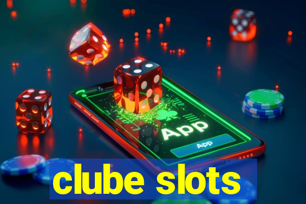 clube slots