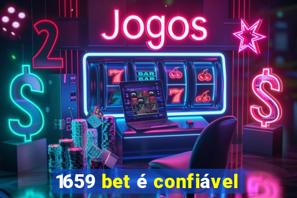 1659 bet é confiável