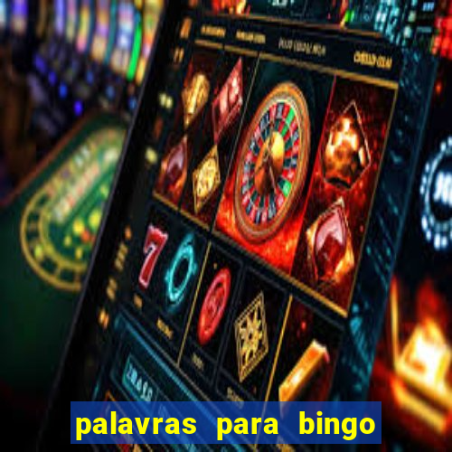 palavras para bingo cha de bebe