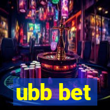 ubb bet