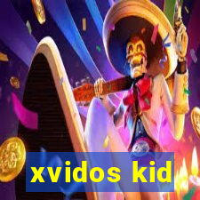 xvidos kid